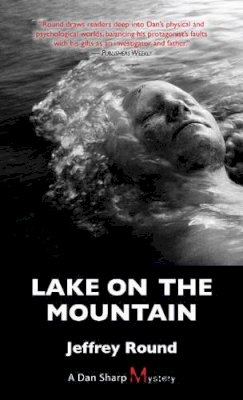 Jeffrey Round - Lake on the Mountain - 9781459700017 - V9781459700017 Jeffrey Round - Lake on the Mountain - 9781459700017 - V9781459700017