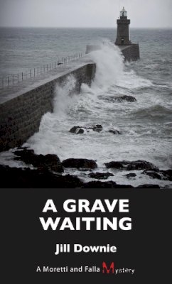 Jill Downie - Grave Waiting - 9781459706361 - V9781459706361 Jill Downie - Grave Waiting - 9781459706361 - V9781459706361
