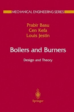 Prabir Basu - Boilers and Burners: Design and Theory - 9781461270614 - V9781461270614