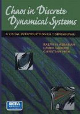 Ralph Abraham - Chaos in Discrete Dynamical Systems: A Visual Introduction in 2 Dimensions - 9781461273479 - V9781461273479