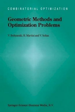 Vladimir Boltyanski - Geometric Methods and Optimization Problems - 9781461374275 - V9781461374275