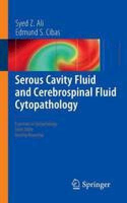 Syed Z. Ali - Serous Cavity Fluid and Cerebrospinal Fluid Cytopathology - 9781461417750 - V9781461417750