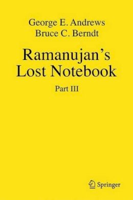 George E. Andrews - Ramanujan´s Lost Notebook: Part III - 9781461438090 - V9781461438090