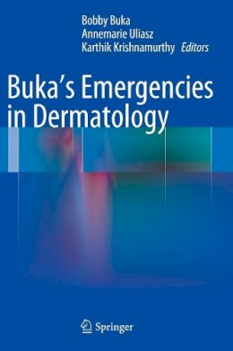 Bobby Buka - Buka´s Emergencies in Dermatology - 9781461450306 - V9781461450306