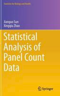 Jianguo Sun - Statistical Analysis of Panel Count Data - 9781461487142 - V9781461487142