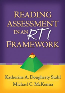 Katherine A. Dougherty Stahl - Reading Assessment in an RTI Framework - 9781462506941 - V9781462506941