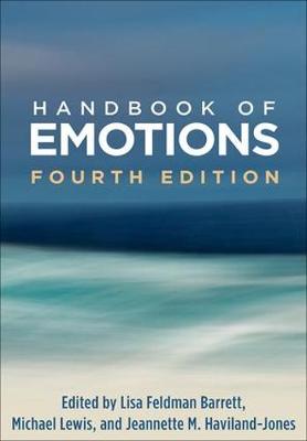 Lisa Feldman Barrett (Ed.) - Handbook of Emotions, Fourth Edition - 9781462525348 - V9781462525348