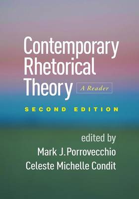 Mark J. Porrovecchio (Ed.) - Contemporary Rhetorical Theory, Second Edition: A Reader - 9781462526581 - V9781462526581