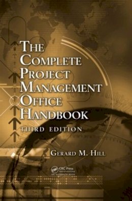 Gerard M. Hill - The Complete Project Management Office Handbook - 9781466566316 - V9781466566316