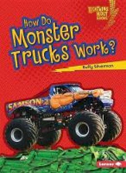 Buffy Silverman - How Do Monster Trucks Work - 9781467796835 - V9781467796835