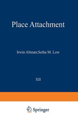 Irwin Altman (Ed.) - Place Attachment - 9781468487558 - V9781468487558