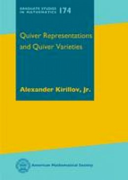 Alexander Kirillov - Quiver Representations and Quiver Varieties - 9781470423070 - V9781470423070