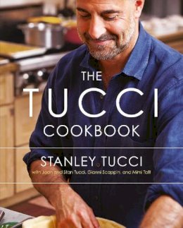 Stanley Tucci - The Tucci Cookbook: Family, Friends and Food - 9781471114434 - V9781471114434