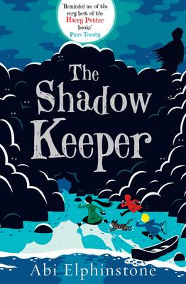 Abi Elphinstone - The Shadow Keeper - 9781471122705 - V9781471122705