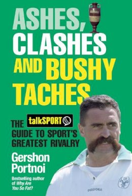 Gershon Portnoi - Ashes, Clashes and Bushy 'Taches - 9781471128509 - V9781471128509