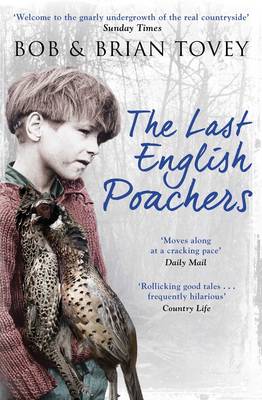 Brian Tovey - The Last English Poachers - 9781471135682 - V9781471135682