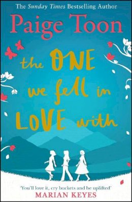 Paige Toon - The One We Fell in Love With - 9781471138430 - V9781471138430