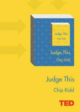 Chip Kidd - Judge This - 9781471138928 - V9781471138928