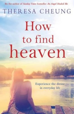 Theresa Cheung - How to Find Heaven - 9781471142840 - V9781471142840