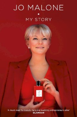 Jo Malone - Jo Malone: My Story - 9781471143021 - V9781471143021