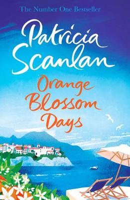 Patricia Scanlan - Orange Blossom Days - 9781471151132 - KMO0001594