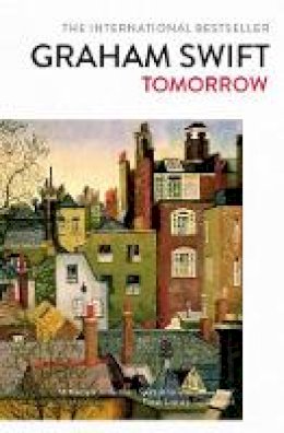 Graham Swift - Tomorrow - 9781471162022 - V9781471162022