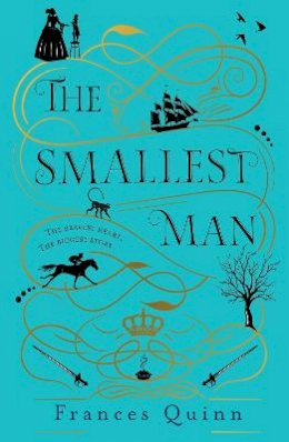 Frances Quinn - The Smallest Man: the most uplifting book of the year - 9781471193439 - 9781471193439