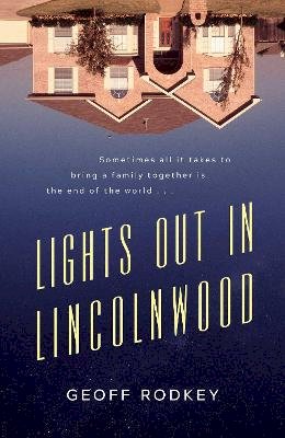 Geoff Rodkey - Lights Out in Lincolnwood - 9781471197437 - 9781471197437