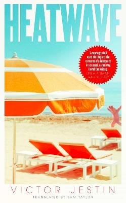 Victor Jestin - Heatwave: An Evening Standard ´Best New Book´ of 2021 - 9781471199776 - 9781471199776