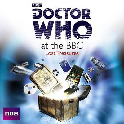 David Darlington - Doctor Who At The BBC: Lost Treasures - 9781471305061 - V9781471305061