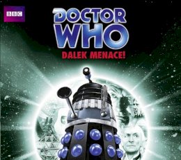 John Peel - Doctor Who: Dalek Menace! (Classic Novels Boxset) - 9781471306587 - V9781471306587