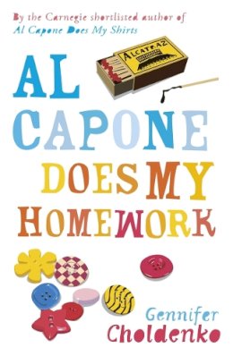 Gennifer Choldenko - Al Capone Does My Homework - 9781471402869 - V9781471402869