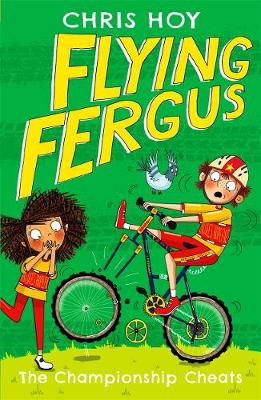 Sir Chris Hoy - Flying Fergus 4: The Championship Cheats - 9781471405242 - V9781471405242