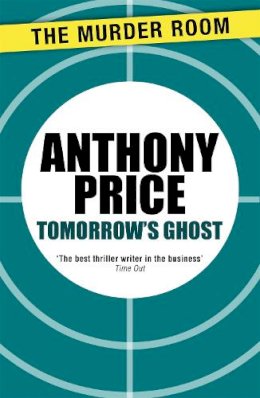 Anthony Price - Tomorrow's Ghost (Murder Room) - 9781471900105 - V9781471900105