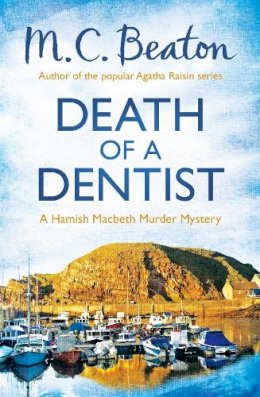 M. C. Beaton - Death of a Dentist - 9781472105325 - V9781472105325