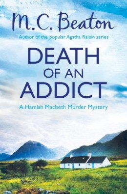 M.C. Beaton - Death of an Addict - 9781472105349 - V9781472105349