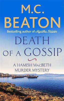 M.C. Beaton - Death of a Gossip - 9781472124067 - V9781472124067