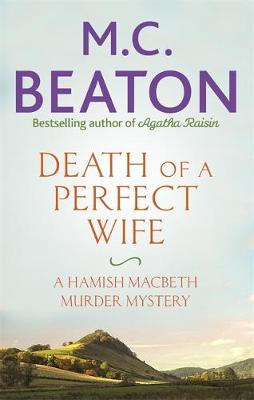 M.C. Beaton - Death of a Perfect Wife - 9781472124098 - V9781472124098