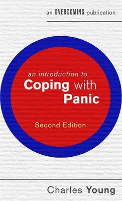 Charles Young - An Introduction to Coping with Panic, 2nd edition - 9781472138538 - V9781472138538