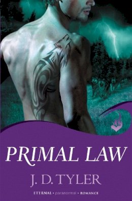 J.d. Tyler - Primal Law: Alpha Pack Book 1 - 9781472200860 - V9781472200860