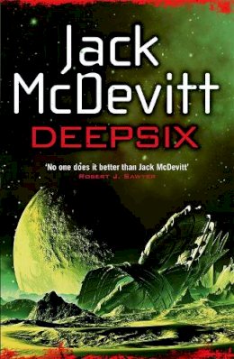 Jack McDevitt - Deepsix (Academy - Book 2) - 9781472203212 - V9781472203212