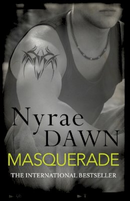 Nyrae Dawn - Masquerade: The Games Trilogy 3 - 9781472209856 - V9781472209856