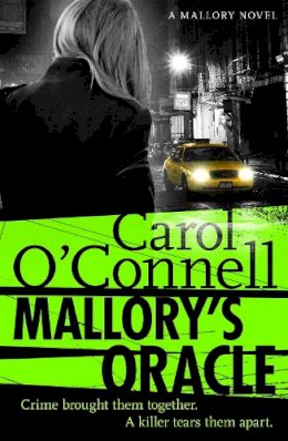 Carol O'Connell - Mallory´s Oracle - 9781472213013 - V9781472213013