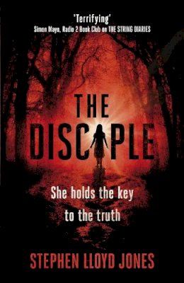 Stephen Lloyd Jones - The Disciple - 9781472228901 - V9781472228901