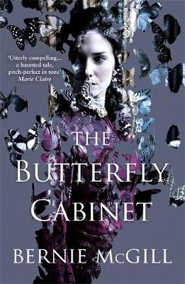 Bernie McGill - The Butterfly Cabinet - 9781472240217 - V9781472240217