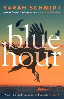 Sarah Schmidt - Blue Hour - 9781472250636 - 9781472250636