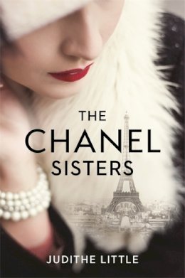 Judithe Little - The Chanel Sisters - 9781472279569 - 9781472279569