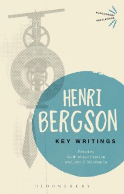 Henri Bergson - Key Writings - 9781472528018 - V9781472528018