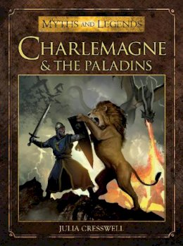 Julia Cresswell - Charlemagne and the Paladins - 9781472804167 - V9781472804167