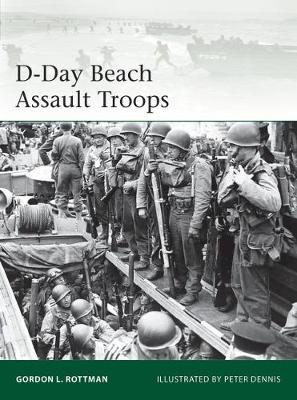 Gordon L. Rottman - D-Day Beach Assault Troops - 9781472819468 - V9781472819468